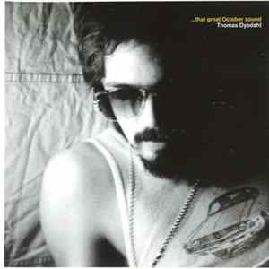 Thomas Dybdahl - ...That Great October Sound FLAC album