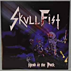 Skull Fist - Head Of The Pack FLAC album