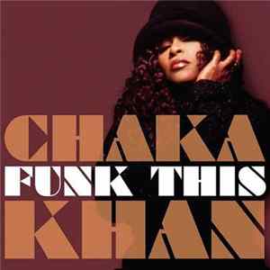 Chaka Khan - Funk This FLAC album
