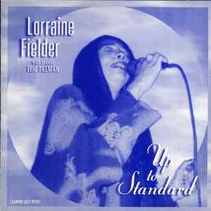 Lorraine Fielder - Up To Standard FLAC album