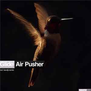 Glide - Air Pusher FLAC album