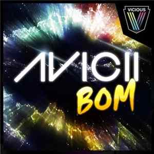 Avicii - BOM FLAC album