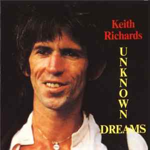 Keith Richards - Unknown Dreams FLAC album