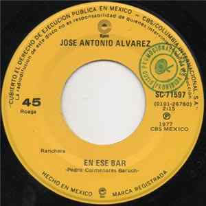 Jose Antonio Alvarez - En Ese Bar FLAC album