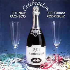 Johnny Pacheco & Pete Conde Rodriguez - Celebracion FLAC album