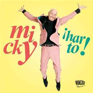 Micky - ¡Harto! FLAC album