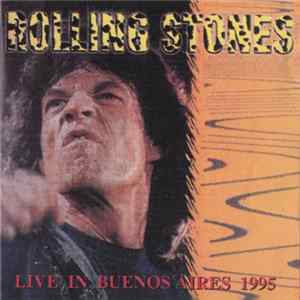 The Rolling Stones - Live In Buenos Aires 1995 FLAC album