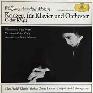Wolfgang Amadeus Mozart, Clara Haskil · Festival Strings Lucerne · Rudolf Baumgartner - Konzert Für Klavier Und Orchester C-Dur KV 415 FLAC album