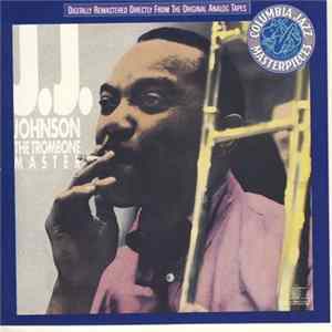 J.J. Johnson - The Trombone Master FLAC album