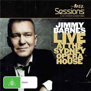 Jimmy Barnes - Live At The Sydney Opera House FLAC album
