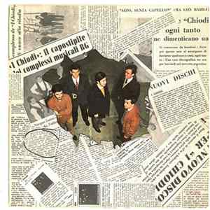 I Chiodi - Il Mondo Così Non Va (Times Are Gonna Be Different) / Ti Devi Lavare Il Cervello (Step Out Of Your Mind) FLAC album