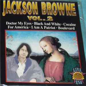 Jackson Browne - Vol. 2 - Live USA FLAC album