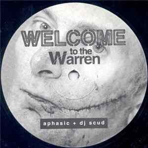 Aphasic + DJ Scud - Welcome To The Warren FLAC album