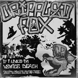 Crippled Fox - If I Lived In Venice Beach FLAC album
