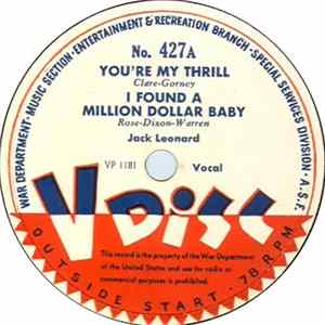 Jack Leonard / Jo Stafford And The Pied Pipers - You're My Thrill / I Found A Million Dollar Baby / Alone Together / When The Red Red Robin Comes Bob Bob Bobbin Along FLAC album