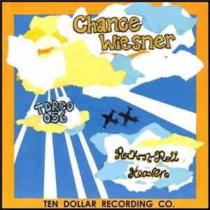 Chance Wiesner - Rock N Roll Heaven FLAC album