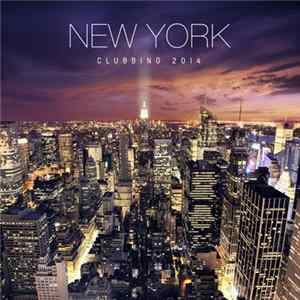 Various - New York Clubbing 2014 FLAC album