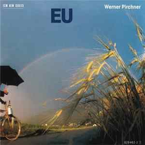 Werner Pirchner - EU FLAC album