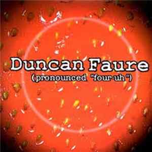 Duncan Faure - Pronounced "Four-Uh" FLAC album