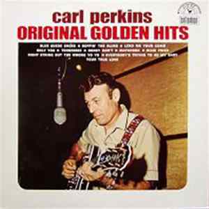 Carl Perkins - Original Golden Hits FLAC album