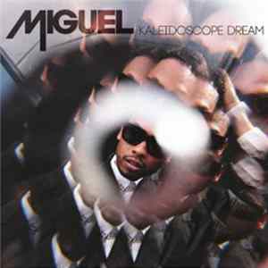 Miguel - Kaleidoscope Dream FLAC album