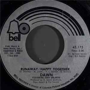 Dawn Featuring Tony Orlando - Runaway / Happy Together FLAC album