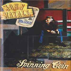 John Mayall & The Bluesbreakers - Spinning Coin FLAC album