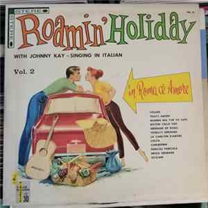 Johnny Kay - Roamin' Holiday FLAC album