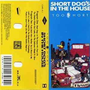 Too $hort - $hort Dog's In The House FLAC album