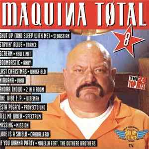 Various - Maquina Total 8 FLAC album