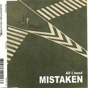 Mistaken - All I Need FLAC album
