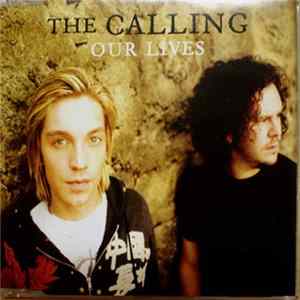 The Calling - Our Lives FLAC album