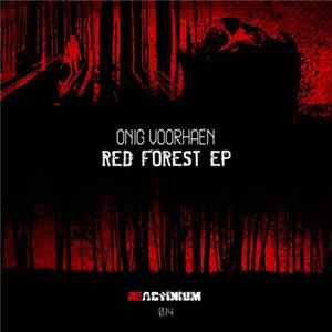 Onig Voorhaen - Red Forest Ep FLAC album