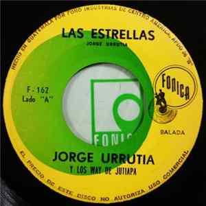 Jorge Urrutia Y Los Way De Jutiapa - Las Estrellas / Soy Feliz FLAC album