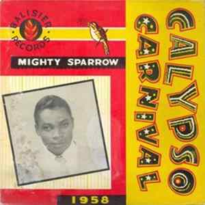 Mighty Sparrow - Calypso Carnival 1958 FLAC album