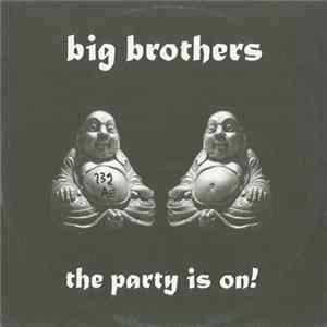 Big Brothers - The Party Is On! FLAC album
