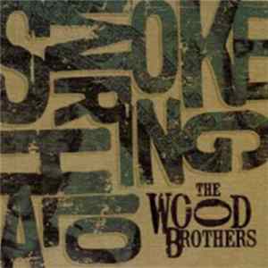 The Wood Brothers - Smoke Ring Halo FLAC album