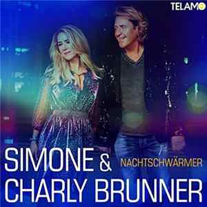 Simone & Charly Brunner - Nachtschwärmer FLAC album