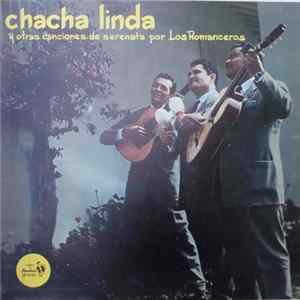 Los Romanceros - Chacha Linda FLAC album