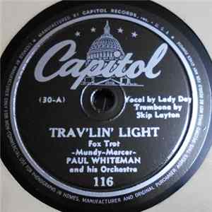 Paul Whiteman And His Orchestra - Trav'lin' Light / You Were Never Lovelier FLAC album
