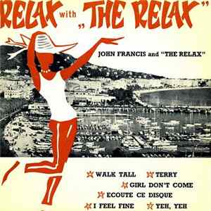John Francis And The Relax - Relax With "The Relax" FLAC album
