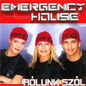 Emergency House - Rólunk Szól FLAC album