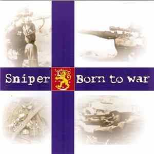 Sniper - Born To War FLAC album
