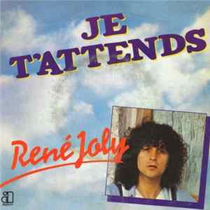 René Joly - Je T'attends FLAC album