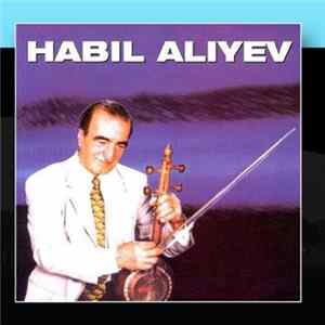 Habil Aliyev - Habil Aliyev FLAC album