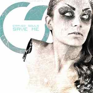 Carved Souls - Save Me FLAC album