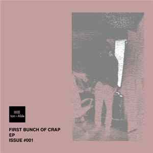 Ton of Able - First Bunch of Crap FLAC album