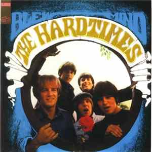 The Hard Times - Blew Mind FLAC album