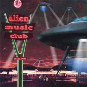 Alien Music Club - Alien Music Club FLAC album