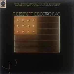The Electric Flag - The Best Of The Electric Flag FLAC album